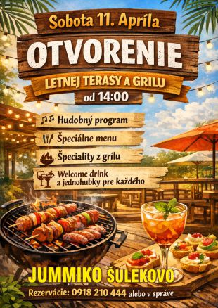 Otvorenie letnej terasy a grilu